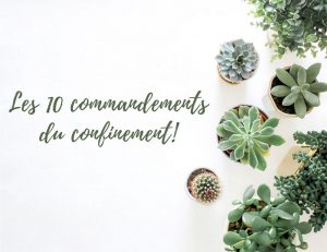 les 10 commandements du confinement